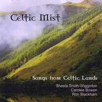 Celtic Mist - Songs from Celtic Lands.